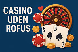 Casino Udenom Rufus En Guide til de Bedste Spilmuligheder