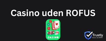 Opdag de bedste casino sider uden ROFUS i&nbsp;Danmark